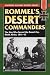 Rommel's Desert Commanders: The Men Who Served the Desert Fox, North Africa, 1941-42 (Stackpole Military History Series)