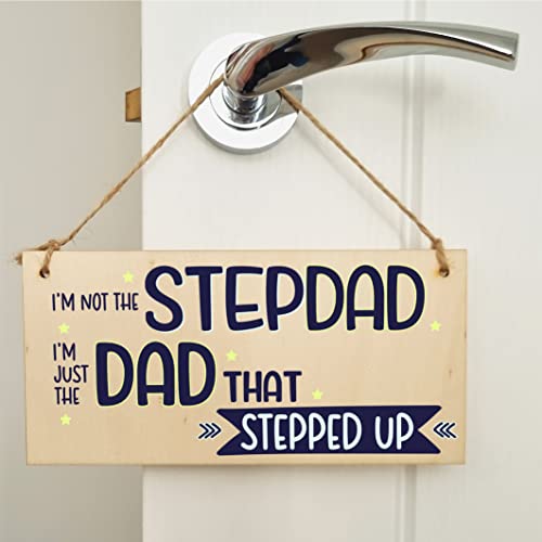 Handmade Wooden Hanging Wall Plaque Not Stepdad Just the Dad That Stepped Up Sentimental Gift Father's Day Man Cave - Image 4