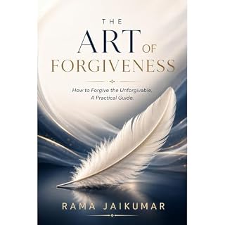 The Art of Forgiveness Audiobook By Rama Jaikumar cover art