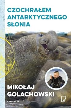 Paperback Eko Czochralem antarktycznego slonia [Polish] Book