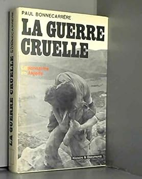Paperback La guerre cruelle [French] Book
