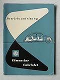  VW Käfer Limousine/Cabrio (Oval) (25 PS) - Betriebsanleitung mit Schmierplan