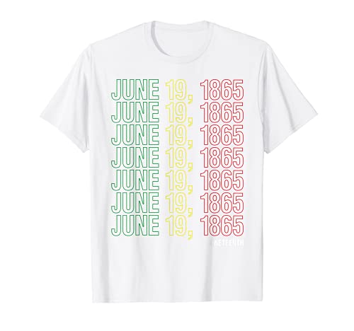 Juneteenth 19 Tee Shirts Black Freedom Tees Liberation Day Camiseta