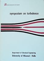 Symposium on Turbulence. Proceedings of the Fifth Biennial Symposium 0895000199 Book Cover