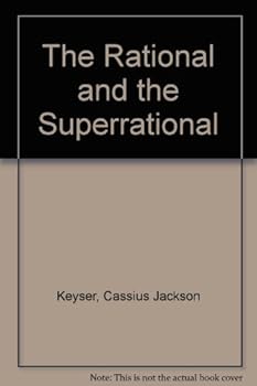 Hardcover The Rational and the Superrational Book