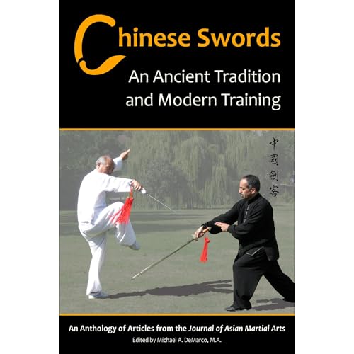 Chinese Swords: An Ancient Tradition and Modern Training by Richard Pegg, Tony Yang, Andy Lianto, Robert Figler, Stephan Berwick episode artwork