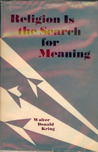 Religion is the Search for Meaning B0007EUNBA Book Cover