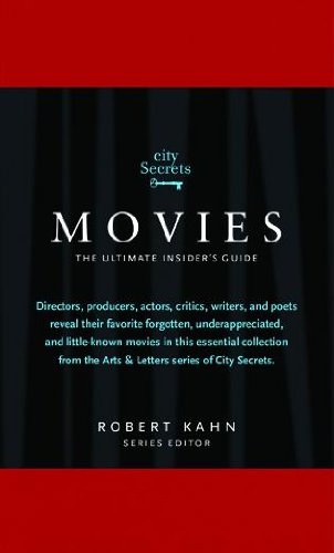 City Secrets Movies: The Ultimate Insider's Guide to Cinema's Hidden Gems: A City Secrets Book