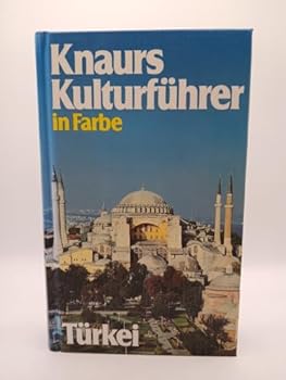 Hardcover Knaurs Kulturführer in Farbe. Türkei [German] Book