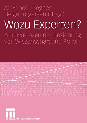 Preisvergleich Produktbild Wozu Experten: Ambivalenzen der Beziehung von Wissenschaft und Politik