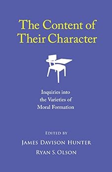Paperback The Content of Their Character: Inquiries into the Varieties of Moral Formation Book
