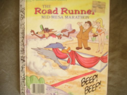 The Road Runner Mid-Mesa Marathon (Little Golde... B01LP4BCU6 Book Cover