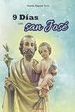 9 D&Atilde;AS CON SAN JOS&Atilde;: colecci&Atilde;&sup3;n las oraciones del pueblo (Spanish Edition)