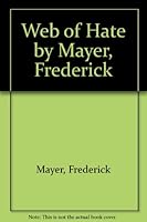 Web of hate B0007ELW60 Book Cover