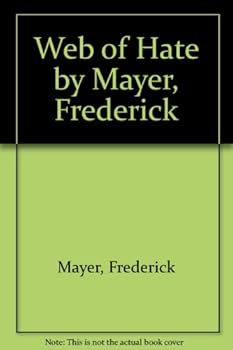 Hardcover Web of hate Book