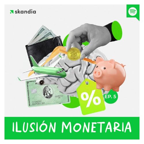 La ilusi&oacute;n monetaria: &iquest;De verdad sabes cu&aacute;nto vale tu lana?