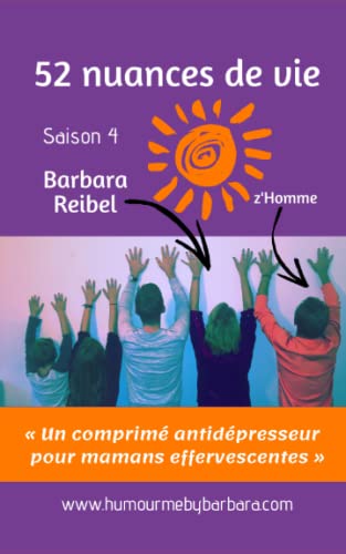 52 nuances de vie: Saison 4 (French Edition)