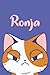 Produktbild Ronja: Funny Cat Notebook, Lined Journal for Ronja, Perfect gift for Cats Lovers,120 Pages