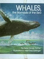 Whales, the Nomads of the Sea 0688055877 Book Cover