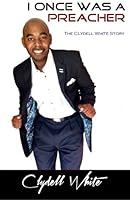 I Once Was a Preacher 1944110224 Book Cover