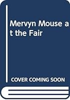 Mervyn Mouse at the Fair 0416247709 Book Cover