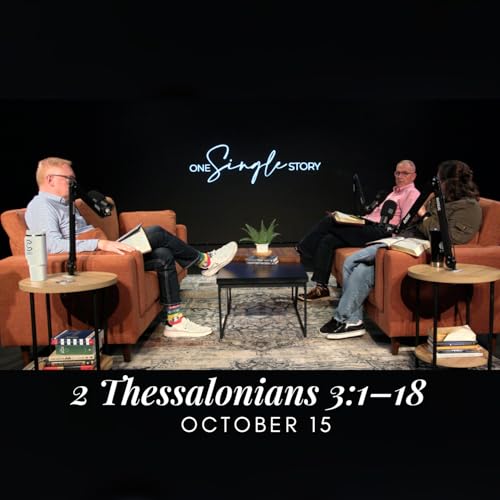 Fighting Idleness & Consumer Christianity | 2 Thessalonians 3:1–18 | October 15, 2025 Podcast Por arte de portada