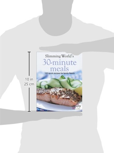 Slimming World's 30-Minute Meals: 120 Quick Recipes for Family Feasts