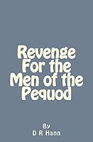 Revenge For the Men of the Pequod 1533344515 Book Cover