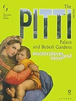 Palazzo Pitti e giardino di Boboli. Capolavori e dintorni. Ediz. inglese 8833400077 Book Cover