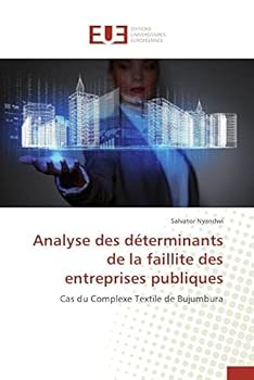 Paperback Analyse Des Déterminants de la Faillite Des Entreprises Publiques [French] Book