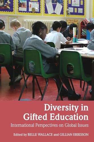 Diversity in Gifted Education: International Perspectives on Global Issues