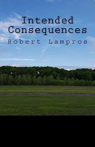 Intended Consequences 1533529884 Book Cover