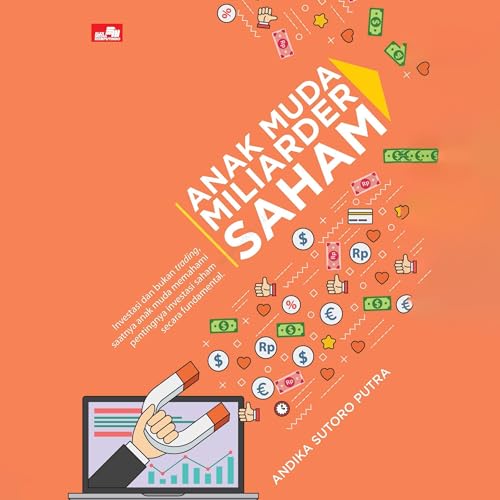 Anak Muda Miliarder Saham Audiolibro Por Andika Sutoro Putra arte de portada