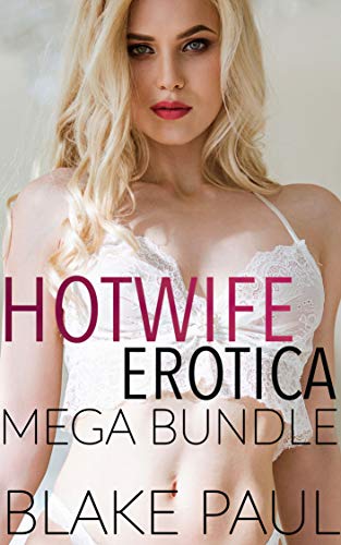 Hotwife Erotica Mega Bundle