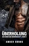  Überholung (Das Boneyard Bruderschaft 1)