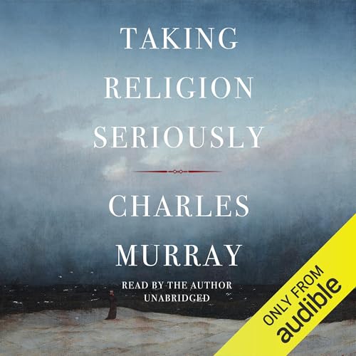 Taking Religion Seriously Audiolibro Por Charles Murray arte de portada