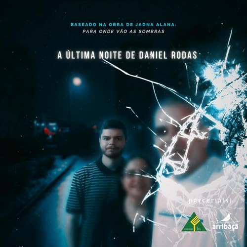 『Daniel Rodas | A última noite de Daniel Rodas』のカバーアート