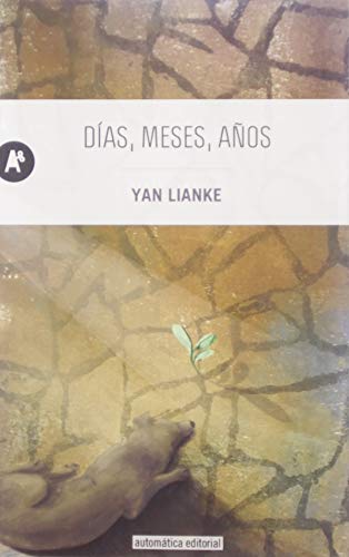 Días, meses, años: 43 (Narrativa)