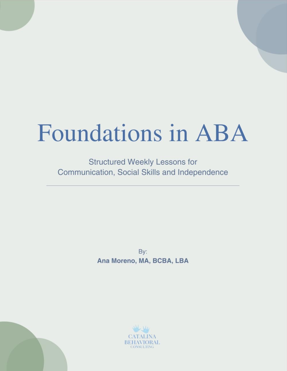 Foundations in ABA Curriculum: 26 Guided Weeks