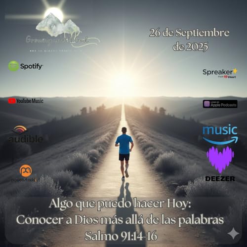 Algo que puedo hacer Hoy: Conocer a Dios m&aacute;s all&aacute; de las palabras