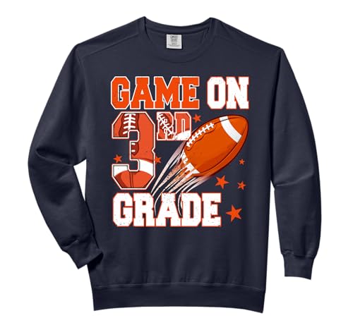 Football Game On 3rd Grade First Day Of School Teachers Boys Comfort Colors Adult Sweatshirt