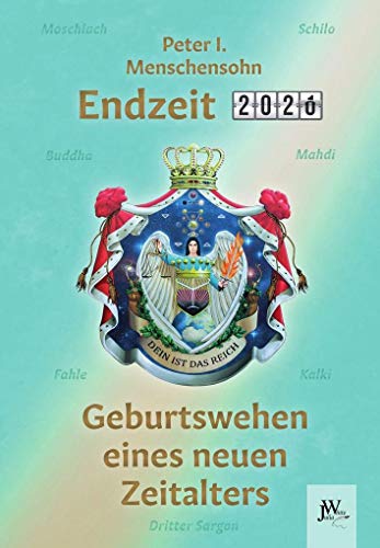 Preisvergleich Produktbild Endzeit: Geburtswehen eines neuen Zeitalters