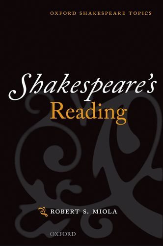 Télécharger Shakespeare's Reading (Oxford Shakespeare Topics) (English Edition) Livre eBook France