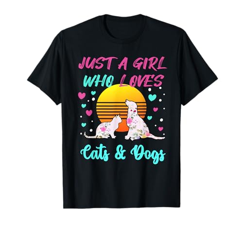 Just a Girl who Loves Cats and Dogs T-Shirt for Women T-Shirt