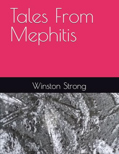 Tales From Mephitis
