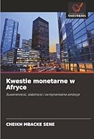 Kwestie monetarne w Afryce (Polish Edition) 6202465808 Book Cover