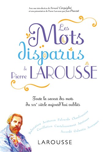 Les mots disparus de Pierre Larousse Livre PDF Gratuit