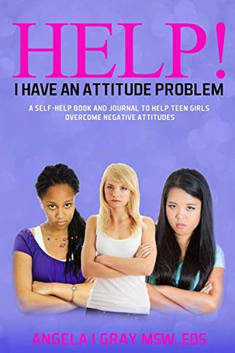 Help! I Have an Attitude Problem