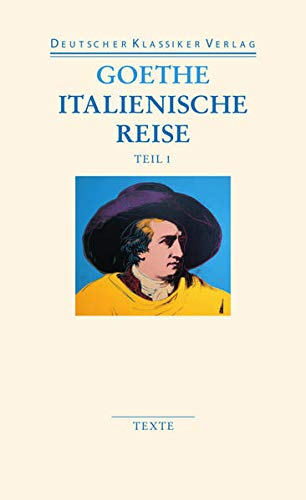 Italienische Reise: Zwei Bände (DKV Taschenbuch) Italienische Reise: Zwei Bände (DKV Taschenbuch)