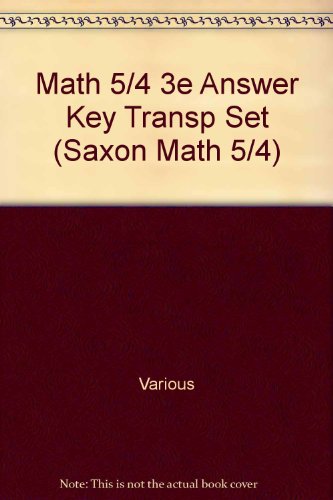 Saxon Math 5/4: Answer Key Transparency Set